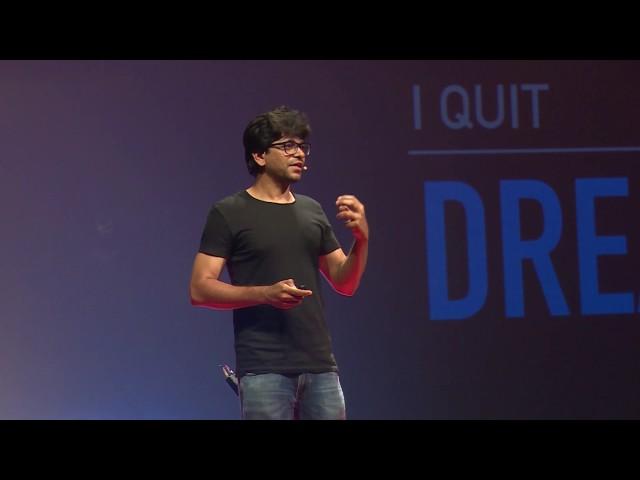 Art of Quitting | Pawan Kumar | TEDxDSCE