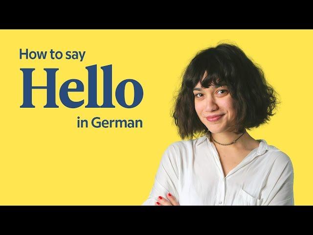 How To Say Hello In German | German Greetings | German In 60 Seconds