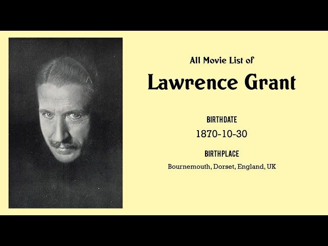 Lawrence Grant Movies list Lawrence Grant| Filmography of Lawrence Grant