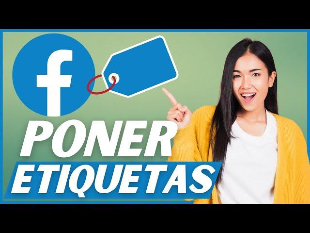 Cómo ETIQUETAR a alguien en Facebook en una Publicación 