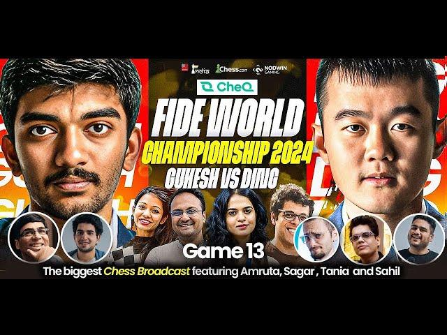 Gukesh vs Ding  | Game 13 | FIDE World Championship 2024 | Ft. Sagar, Tania, Levy, Samay, Tanmay