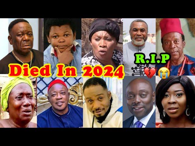 15 Nollywood Actors and Actresses Who Died In 2024 First Quarter, The Hidden Causes Of Their Death