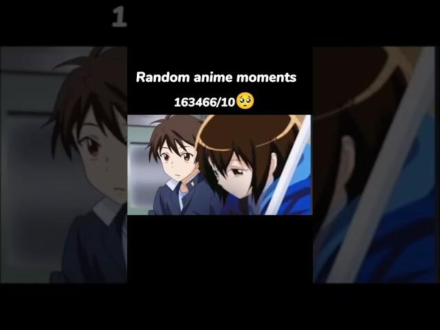 Random anime moments 