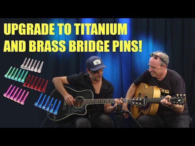 Kick up your acoustic tone with FU-Tone’s high-performance titanium and brass bridge pins