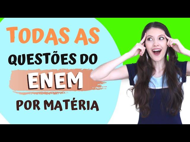 Study guide with all ENEM questions divided by subject. Is it a good idea? | Sarah Schollmeier