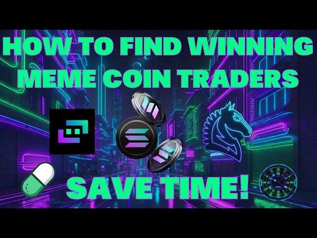 How To Find Winning Solana Meme Coin Traders | Save Time! Find New Profitable Wallets Daily | SOL