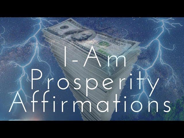 I-AM Prosperity Affirmations!  (Listen for 21 Days!) - 432HZ