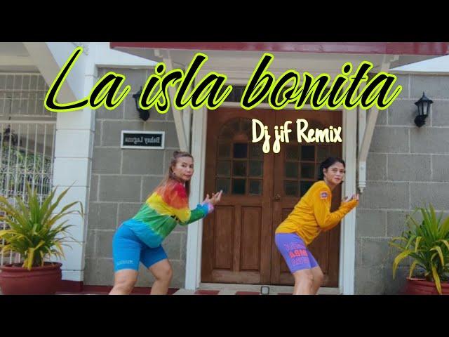 LA ISLA BONITA (DJ JIF REMIX) ZASJAY DANCE WORKOUT