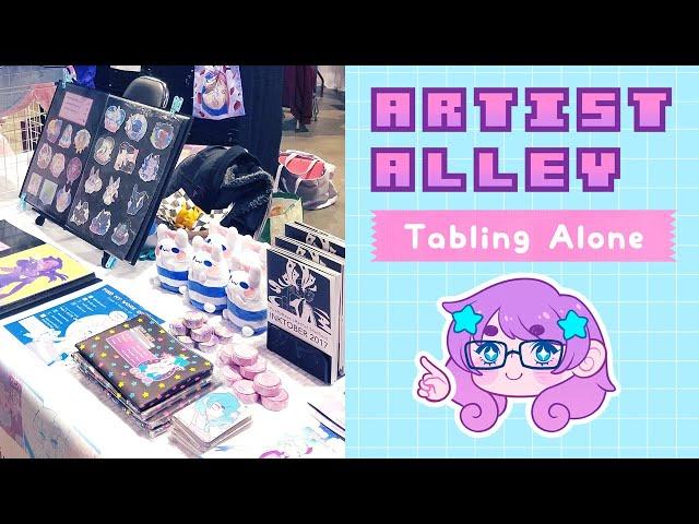 Artist Alley - Tabling By Yourself