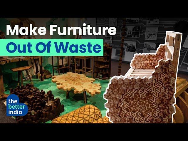 Turning Discarded Wood Into Elegant Furniture | Differniture | The Better India