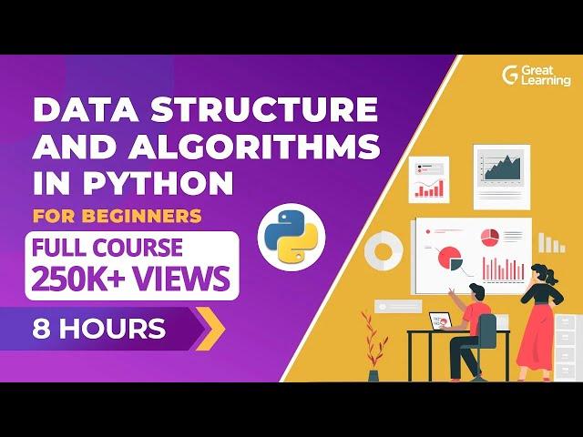 Data Structures and Algorithms in Python for Beginners - 2023 | Great Learning