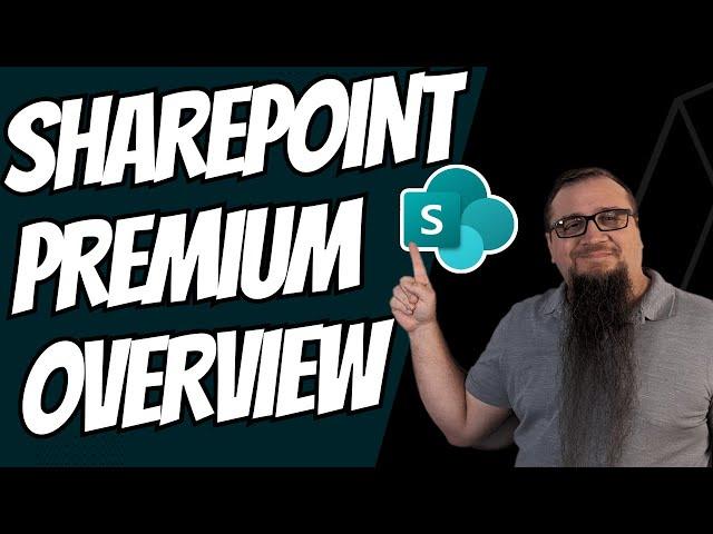 What Is SharePoint Premium? Let's Break It Down...