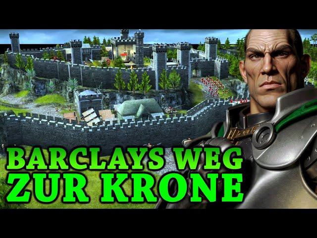 Königliches Privileg • Stronghold 2 - Barclays Weg zur Krone | 02