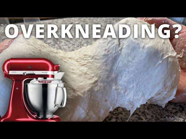 Can You Knead Your DOUGH TOO MUCH with a Stand Mixer?