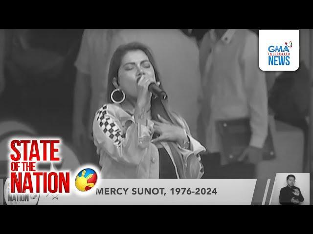 ENTERTAINMENT SPOTLIGHT - Mercy Sunot, 1976-2024  | SONA