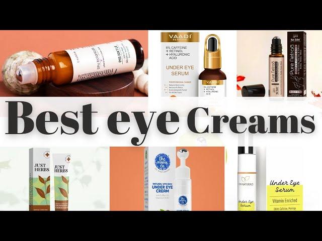 "Banish Dark Circles! 6 Toxin-Free Eye Creams in India for Brighter Skin | xzimer Best of 2023"