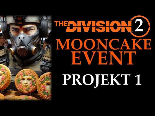 DIVISION 2 - MONDKUCHEN EVENT GUIDE - PROJEKT 1 - KRANICH JACKE BEKOMMEN - DEUTSCH - GERMAN