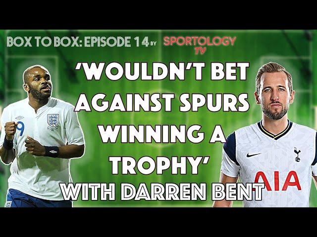 Darren Bent on Serial Winner Mourinho and Spurs & Villa to Finish Top Half?! - Box to Box, Ep 14