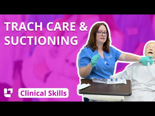 Tracheostomy Care and Suctioning - Clinical Nursing Skills |@LevelUpRN​