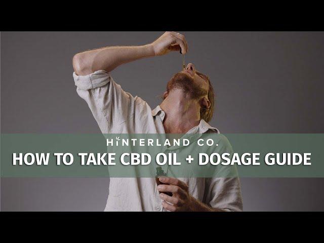 How to take CBD oil and dosage guide