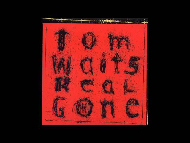 Tom Waits - Top Of The Hill