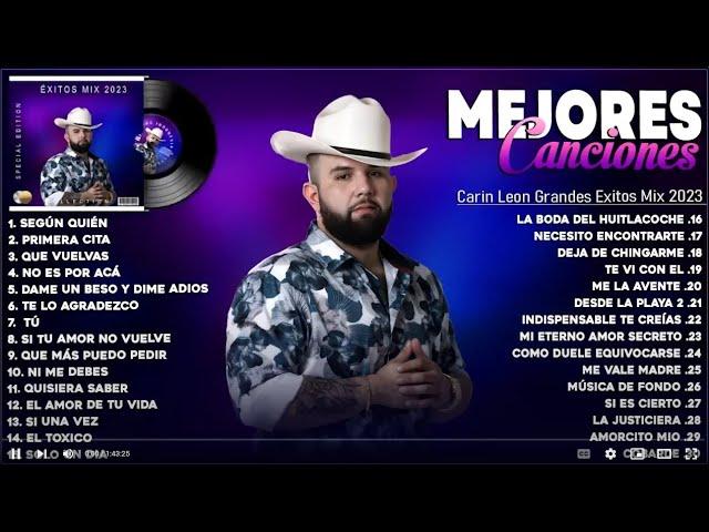 Carin Leon Mix Exitos 2024 - Mejor Canción Carin Leon 2024 - Álbum Completo Más Popular 2024