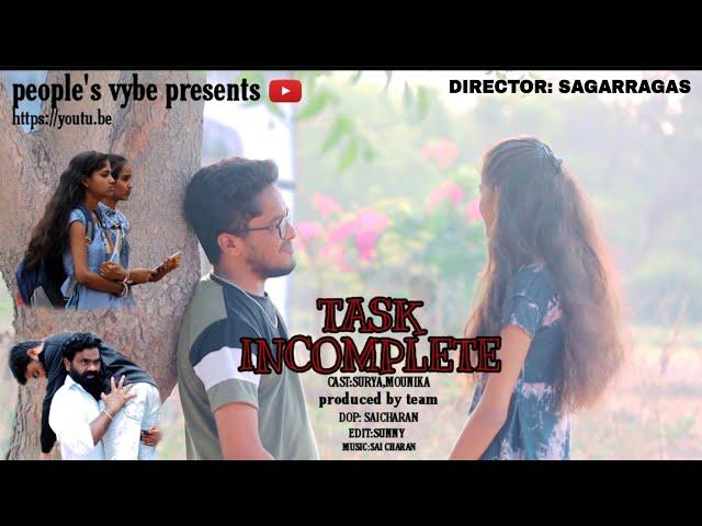 TASK INCOMPLETE short film promo l Surya l Mounika l Sagarragas l