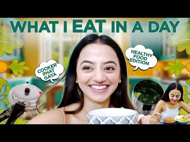 What I Eat In A Day | Healthy Food Edition | Clean Eating  | @HELLYSHAHOFFICIAL