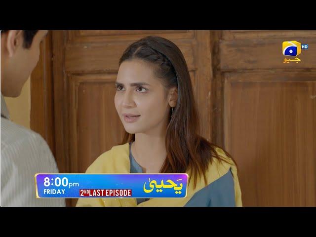 Yahya 2nd Last Episode 07 Promo | Friday at 8:00 PM only on Har Pal Geo