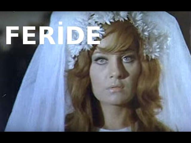 Feride - Eski Türk Filmi Tek Parça