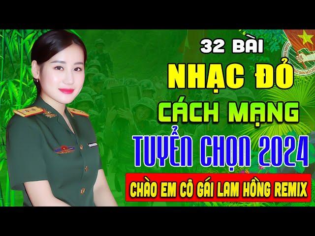 NHẠC ĐỎ HAY NHẤT TUYỂN CHỌN | Lk Nhạc Cách Mạng, Tiền Chiến Sôi Động Hay Nhất Mọi Thời Đại