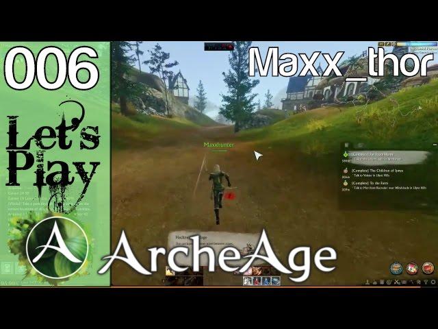 006 | Let's Play | ArcheAge | "Moving Out of Gweonid Forest" | Best Ranged DPS Archer