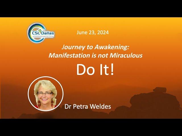 How Manifestation Comes Into Form | Petra Weldes | CSLDallas