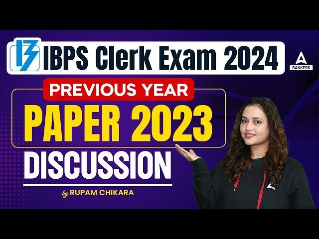 IBPS Clerk Previous Year Question Paper | IBPS Clerk Question Paper 2023 | IBPS Clerk Preparation