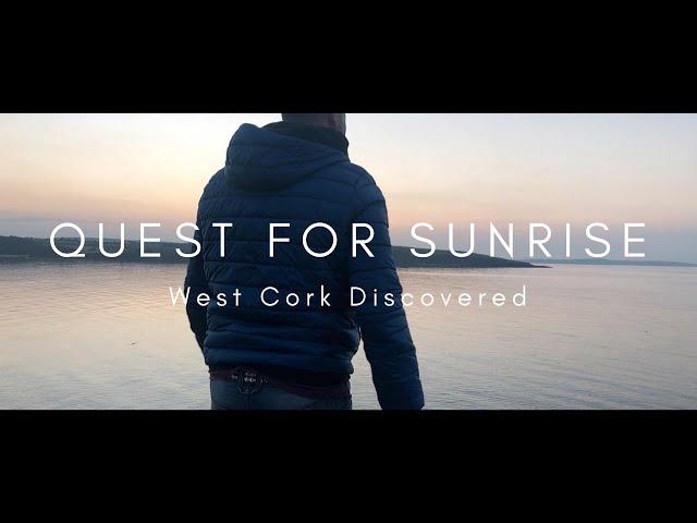 West Cork, Ireland, Quest for Sunrise on the Wild Atlantic Way