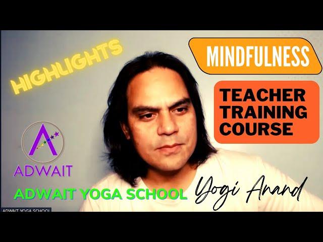 Mindfulness Teacher Training Course India Highlight