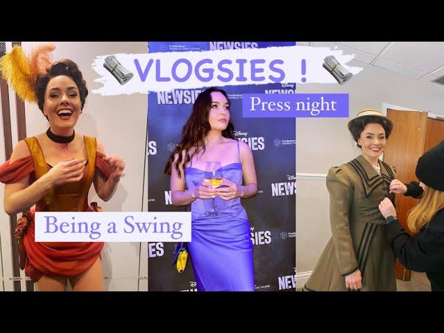 VLOGSIES Press Night & going on for a swing track x  #newsies