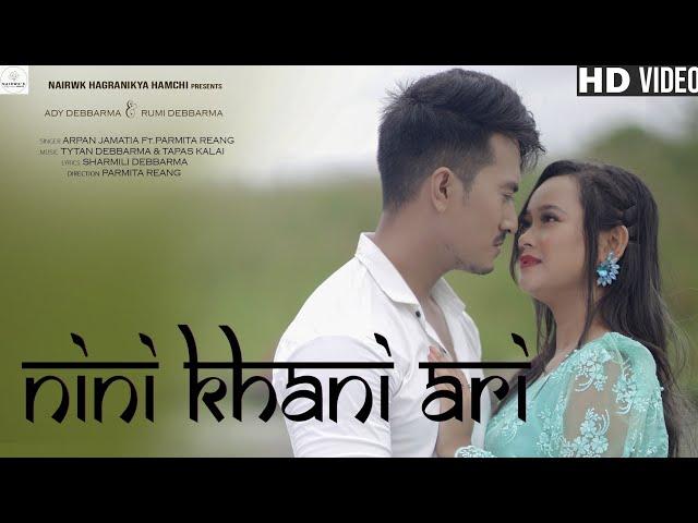 Nini Khani Ari | Ady Debbarma | Rumi Debbarma | Parmita Reang | Arpan Jamatia