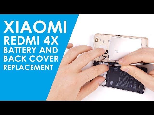 Xiaomi Redmi 4X Back cover and battery replacement