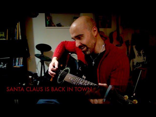 Santa Claus Is Back In Town ~ Elvis cover Joe Var Veri