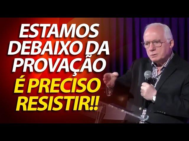 Estamos debaixo de uma provação. É preciso resistir! Pregação sobre a história de Jó