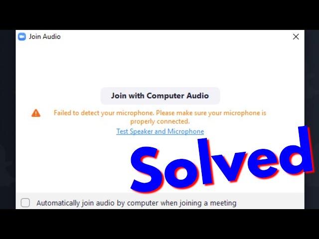 Fix Zoom Mic Not Working - Failed To Detect Your Microphone Error in Windows 10/8/7