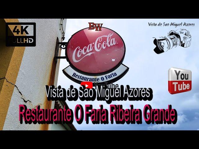 Restaurante O Faria Ribeira Grande Sao Miguel Azores 4k