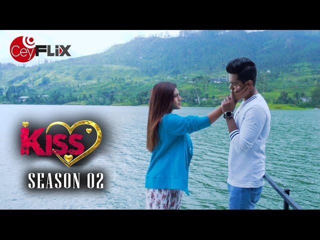 රවීන්ට ශනුද්‍රි සීත කදුකරයේදී හමුවෙයි...Kiss Season 02