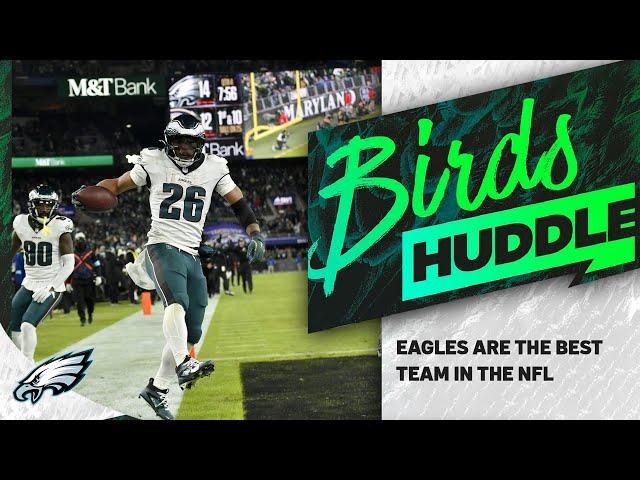 Eagles are the best the team in the NFL | Birds Huddle