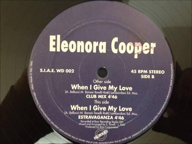 Eleonora Cooper - When I Give My Love