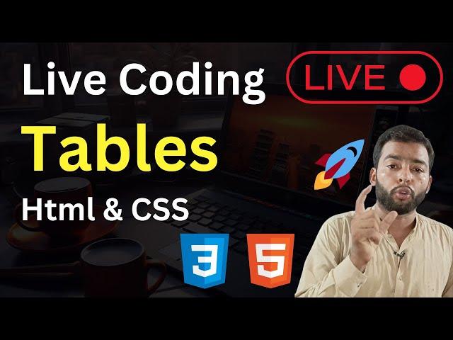  Mastering HTML Tables: Live Classes for Beginners with Creative Babar ‍