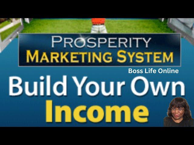 Boost Views and Commission using Prosperity Marketing System!