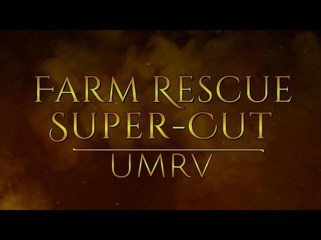 Farm Rescue SuperCut | UMRV | Farming Simulator 22