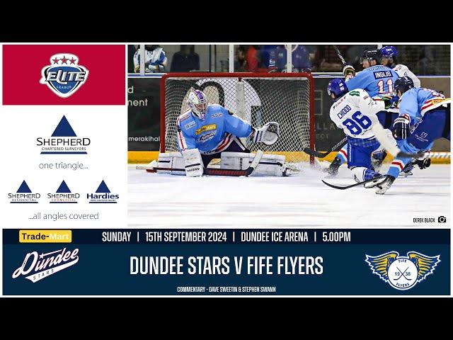 EXTENDED 4K HIGHLIGHTS | 15/09/2024 | Dundee Stars v Fife Flyers